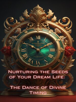 cover image of The Dance of Divine Timing